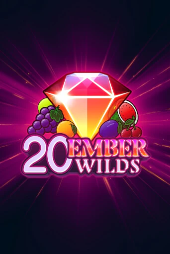 20 Ember Wilds демо играть онлайн | MaxBet Казино без регистрации