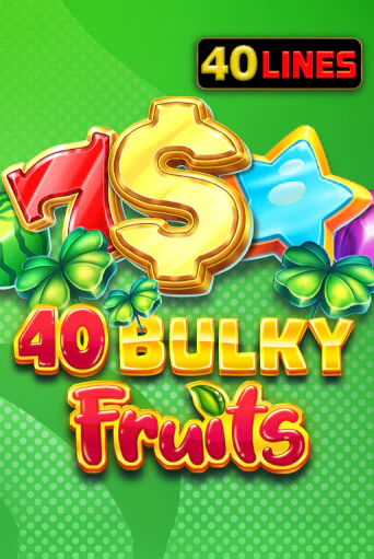 40 Bulky Fruits демо играть онлайн | MaxBet Казино без регистрации