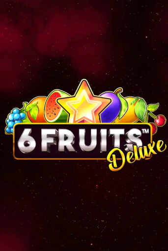6 Fruits Deluxe демо играть онлайн | MaxBet Казино без регистрации