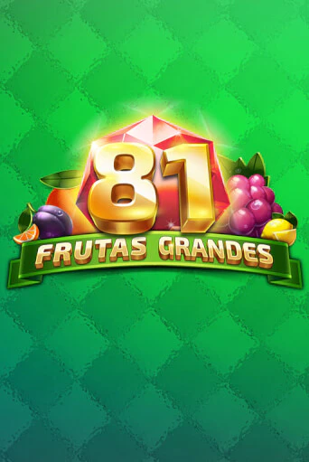 81 Frutas Grandes демо играть онлайн | MaxBet Казино без регистрации