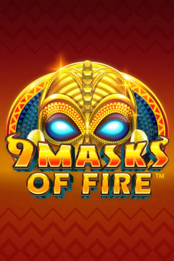 9 Masks Of Fire демо играть онлайн | MaxBet Казино без регистрации