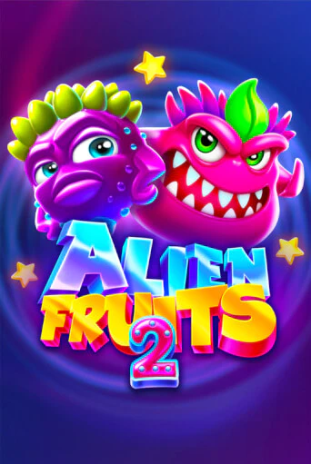Alien Fruits 2 демо играть онлайн | MaxBet Казино без регистрации