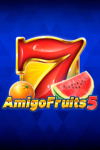 Amigo Fruits 5 демо играть онлайн | MaxBet Казино без регистрации