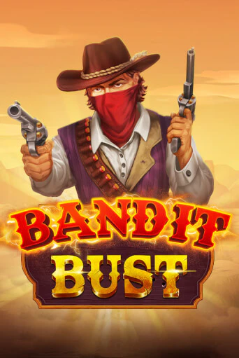 Bandit Bust демо играть онлайн | MaxBet Казино без регистрации