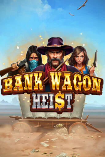 Bank Wagon Heist демо играть онлайн | MaxBet Казино без регистрации