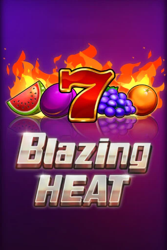 Blazing Heat демо играть онлайн | MaxBet Казино без регистрации