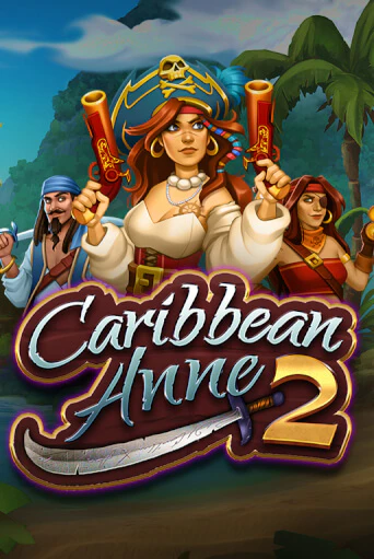 Caribbean Anne 2 демо играть онлайн | MaxBet Казино без регистрации