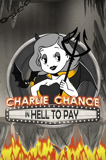 Charlie Chance in Hell to Pay демо играть онлайн | MaxBet Казино без регистрации