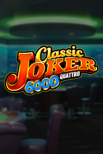 Classic Joker 6000 демо играть онлайн | MaxBet Казино без регистрации