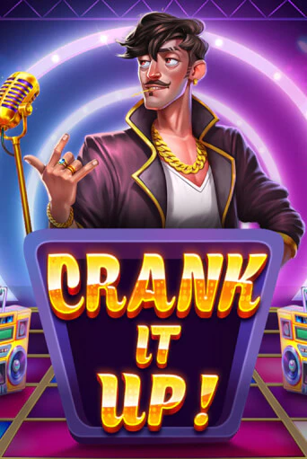 Crank it Up демо играть онлайн | MaxBet Казино без регистрации