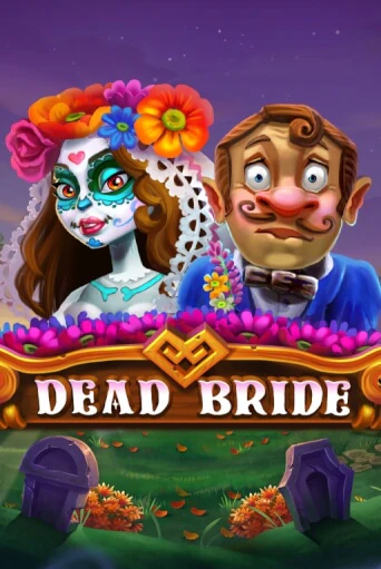 Dead Bride демо играть онлайн | MaxBet Казино без регистрации