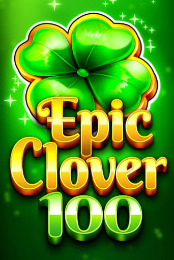 EPIC CLOVER 100 демо играть онлайн | MaxBet Казино без регистрации