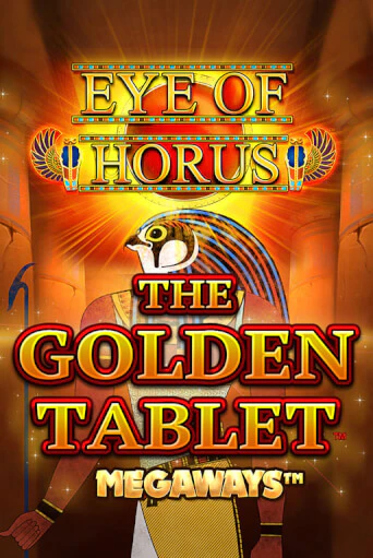 Eye of Horus The Golden Tablet Megaways демо играть онлайн | MaxBet Казино без регистрации
