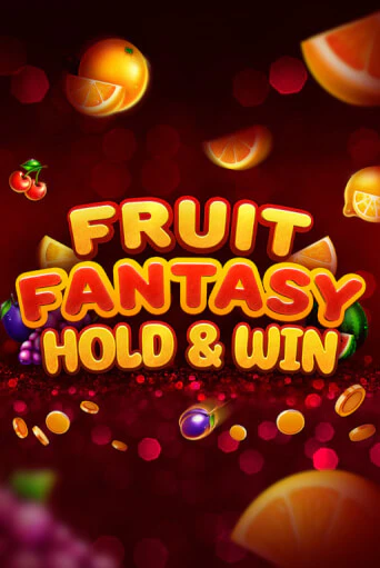 Fruit Fantasy Hold&Win демо играть онлайн | MaxBet Казино без регистрации