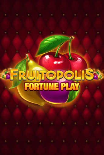 Fruitopolis Fortune Play демо играть онлайн | MaxBet Казино без регистрации