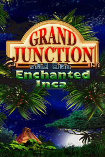 Grand Junction: Enchanted Inca демо играть онлайн | MaxBet Казино без регистрации