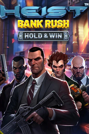 Heist: Bank Rush - Hold & Win демо играть онлайн | MaxBet Казино без регистрации