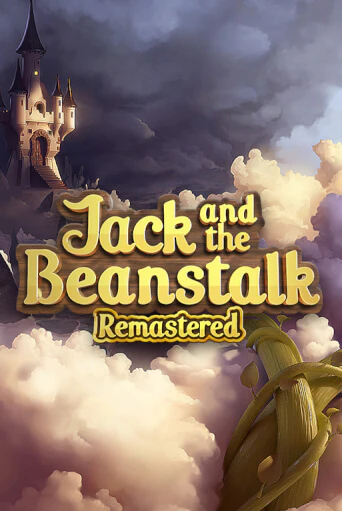Jack and the Beanstalk Remastered демо играть онлайн | MaxBet Казино без регистрации