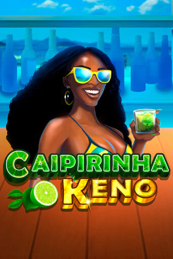 Caipirinha Keno демо играть онлайн | MaxBet Казино без регистрации