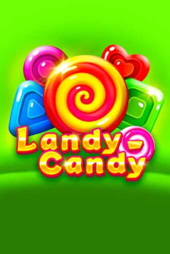 Landy-Candy демо играть онлайн | MaxBet Казино без регистрации