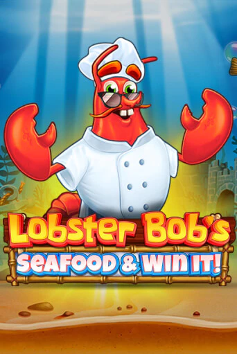 Lobster Bob's Sea Food and Win It демо играть онлайн | MaxBet Казино без регистрации