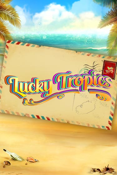 Lucky Tropics демо играть онлайн | MaxBet Казино без регистрации