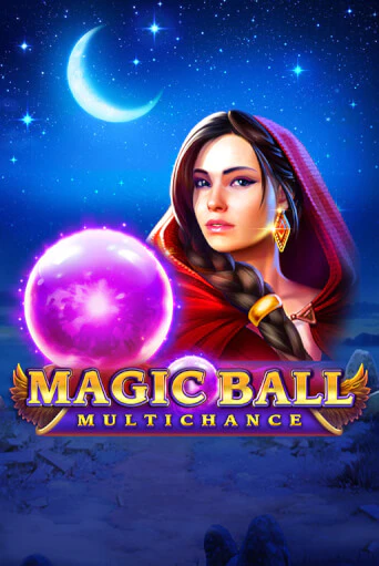 Magic Ball: Multichance демо играть онлайн | MaxBet Казино без регистрации