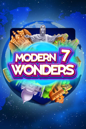 Modern 7 Wonders демо играть онлайн | MaxBet Казино без регистрации