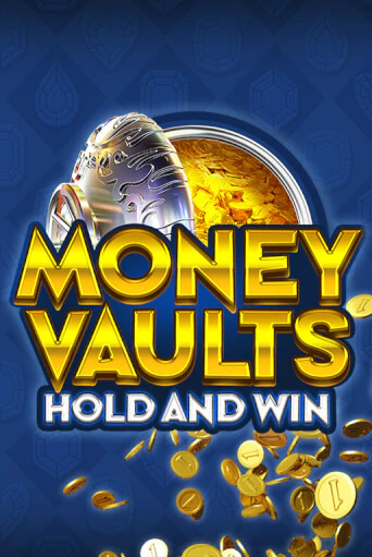 Money Vaults демо играть онлайн | MaxBet Казино без регистрации