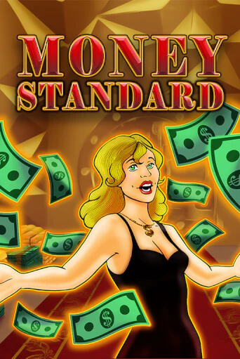 Money Standard демо играть онлайн | MaxBet Казино без регистрации