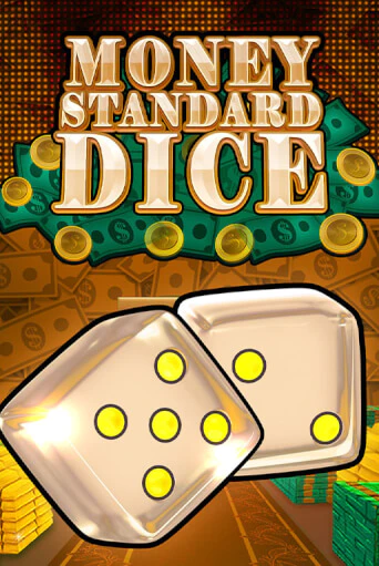 Money Standard Dice демо играть онлайн | MaxBet Казино без регистрации