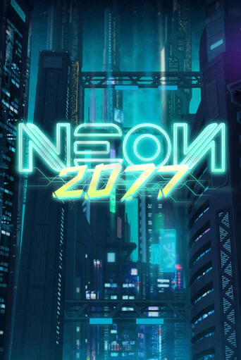 Neon 2077 демо играть онлайн | MaxBet Казино без регистрации