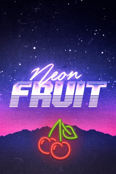 Neon Fruit демо играть онлайн | MaxBet Казино без регистрации