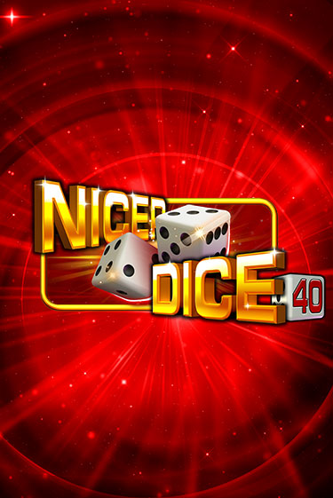 Nicer Dice 40 демо играть онлайн | MaxBet Казино без регистрации