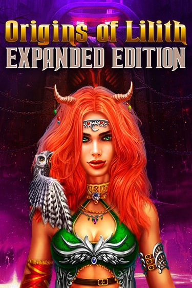 Origins Of Lilith - Expanded Edition демо играть онлайн | MaxBet Казино без регистрации