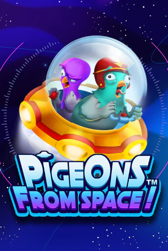 Pigeons From Space!™ демо играть онлайн | MaxBet Казино без регистрации