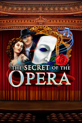 The Secret of the Opera демо играть онлайн | MaxBet Казино без регистрации