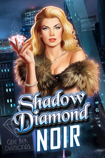 Shadow Diamond: Noir демо играть онлайн | MaxBet Казино без регистрации