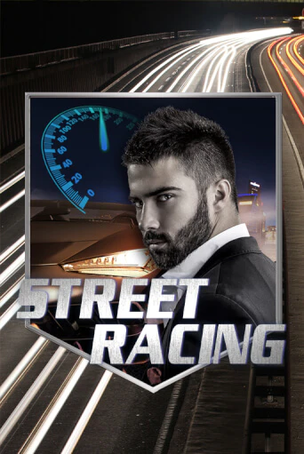 Street Racing демо играть онлайн | MaxBet Казино без регистрации
