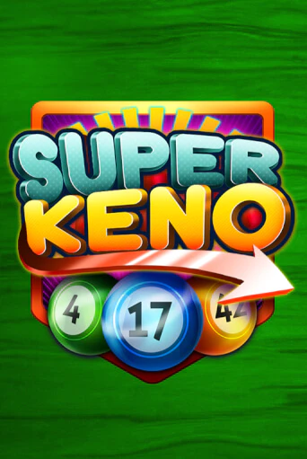 Super Keno демо играть онлайн | MaxBet Казино без регистрации
