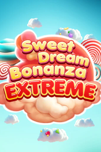 Sweet Dream Bonanza Extreme демо играть онлайн | MaxBet Казино без регистрации