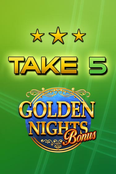 Take 5 Golden Nights демо играть онлайн | MaxBet Казино без регистрации