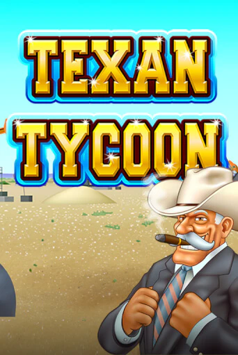 Texan Tycoon демо играть онлайн | MaxBet Казино без регистрации