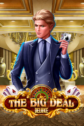 The Big Deal Deluxe демо играть онлайн | MaxBet Казино без регистрации