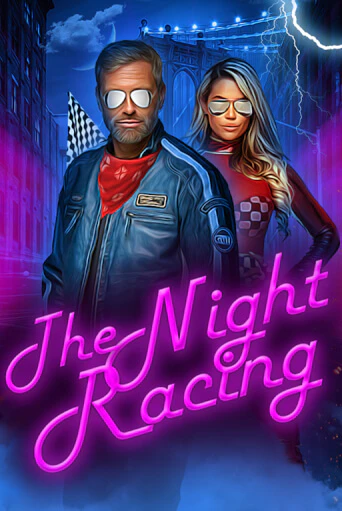 The Night Racing демо играть онлайн | MaxBet Казино без регистрации