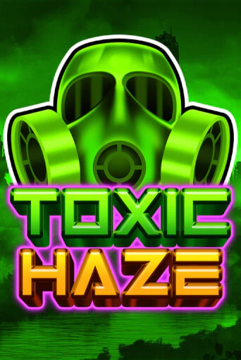 Toxic Haze демо играть онлайн | MaxBet Казино без регистрации