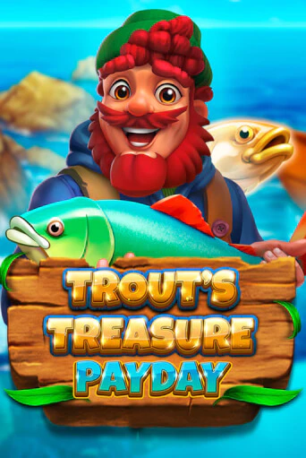 Trout's Treasure - Payday демо играть онлайн | MaxBet Казино без регистрации