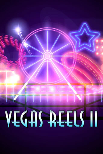 Vegas Reels II демо играть онлайн | MaxBet Казино без регистрации