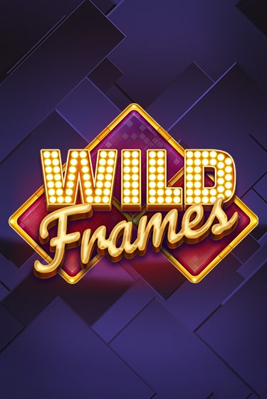 Wild Frames демо играть онлайн | MaxBet Казино без регистрации