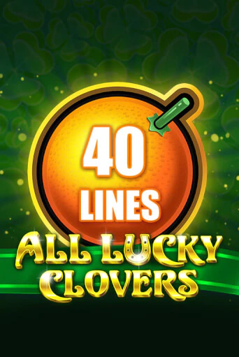 All Lucky Clovers 40 демо играть онлайн | MaxBet Казино без регистрации